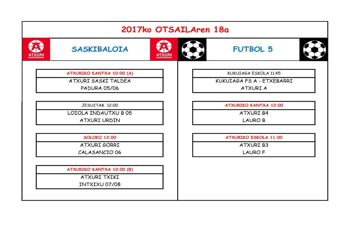 Saski eta futboleko partiduen ordutegia 2017.02.18